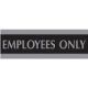 Sign Employees Only 3x9