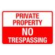 Private Property No Trespassin